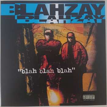 2LP Blahzay Blahzay: Blah Blah Blah 152887