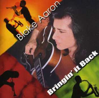 Album Blake Aaron: Bringin' It Back