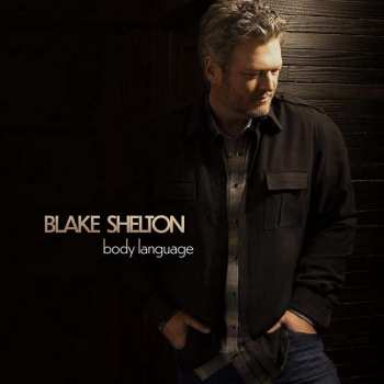 CD Blake Shelton: Body Language 387221