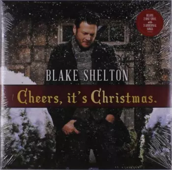 Blake Shelton: Cheers, It's Christmas