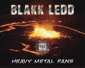 Album Blakk Ledd: Heavy Metal Fans