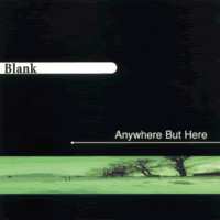 Album Blank: Anywhere But Here