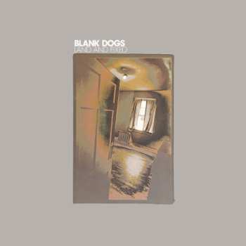 Album Blank Dogs: Land And Fixed