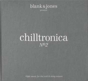 Blank & Jones: Chilltronica Nº2