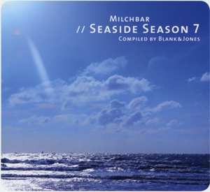 Album Blank & Jones: Milchbar // Seaside Season 7