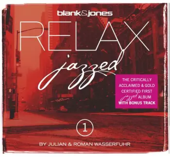 Blank & Jones: Relax Jazzed