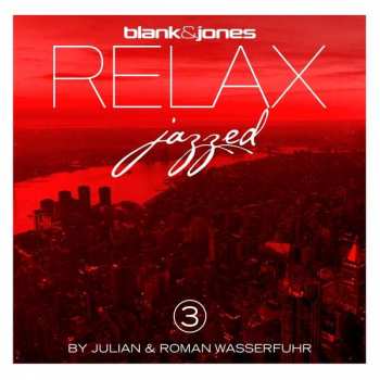Album Blank & Jones: Relax Jazzed 3