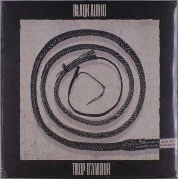 LP Blaqk Audio: Trop D'Amour CLR 528313