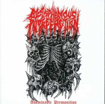 Album Blasphemous Putrefaction: Abominable Premonition