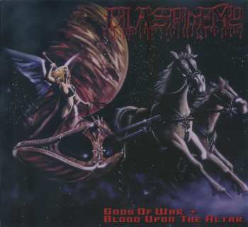 CD Blasphemy: Gods Of War + Blood Upon The Altar 267881