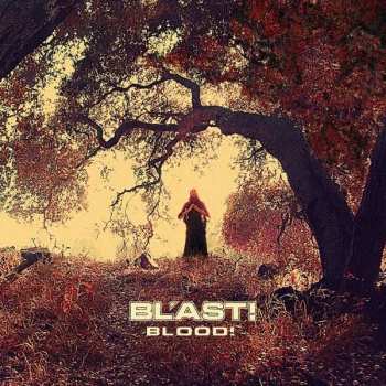 Album Bl'ast: Blood!