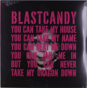 Blast Candy: Blast Candy