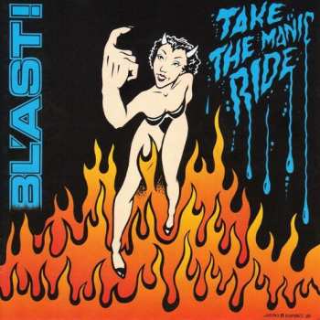 LP Bl'ast: Take The Manic Ride