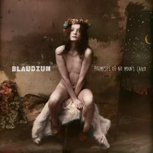 Album Blaudzun: Promises Of No Man's Land