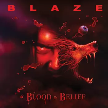 Blaze: Blood & Belief
