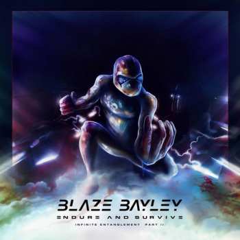 Album Blaze Bayley: Endure And Survive (Infinite Entanglement Part II)