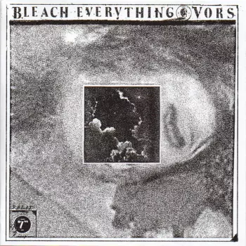 Bleach Everything: Split 7"