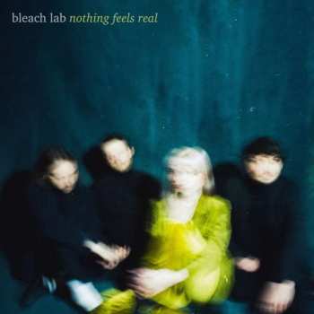 LP Bleach Lab: Nothing Feels Real 109447