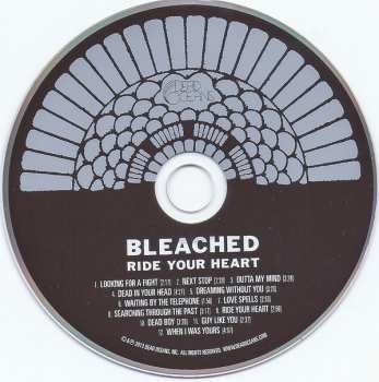 CD Bleached: Ride Your Heart 231096
