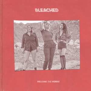 Album Bleached: Welcome The Worms