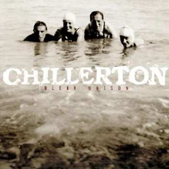 Album Chillerton: Bleak Unison