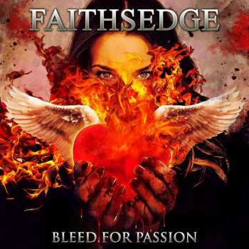 Album Faithsedge: Bleed For Passion
