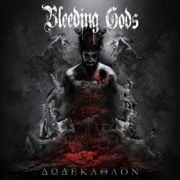 Album Bleeding Gods: Δωδέκαθλον