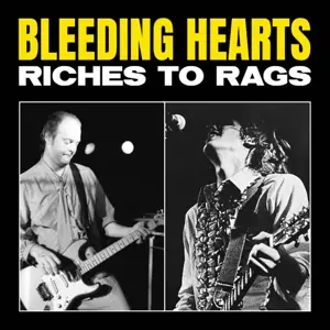 Bleeding Hearts: Riches To Rags