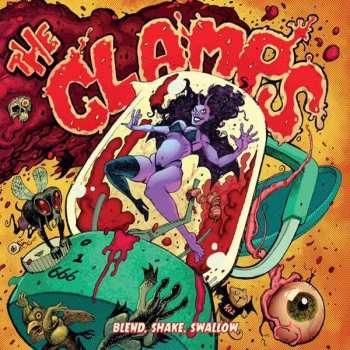 Album The Clamps: Blend, Shake, Swallow