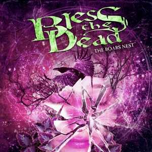 Album Bless The Dead: The Boars Nest