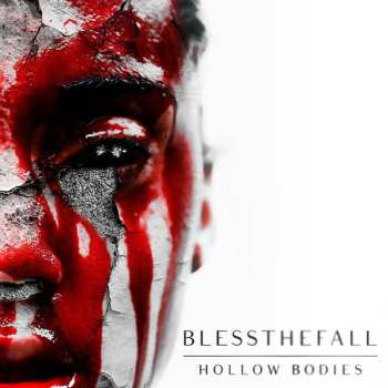 Album blessthefall: Hollow Bodies