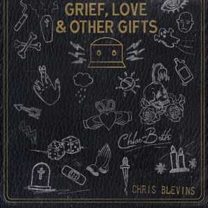 Album Blevins, Chris / Beth, Chloe: Grief Love / Other Gifts