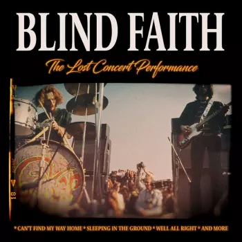 Blind Faith: The Lost Concert Performance
