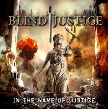 Album Blind Justice: In The Name Of Justice