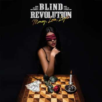Album Blind Revolution: Money, Love, Light