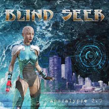 Album Blind Seer: Apocalypse 2.0