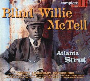 CD Blind Willie McTell: Atlanta Strut 541049