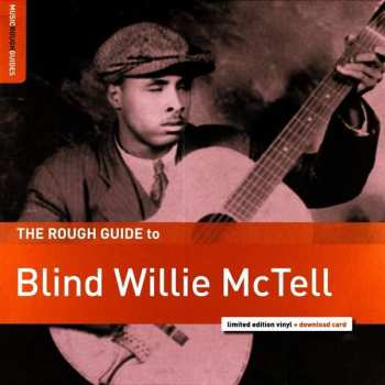 Album Blind Willie McTell: The Rough Guide To Blind Willie McTell