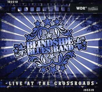 CD/DVD Blindside Blues Band: Live At The Crossroads 402477