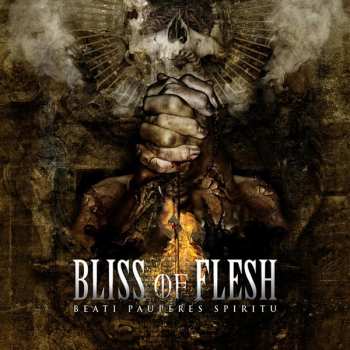Album Bliss Of Flesh: Beati Pauperes Spiritu