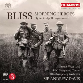 Arthur Bliss: Morning Heroes ● Hymn To Apollo (Original Version)