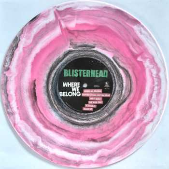 LP Blisterhead: Where We Belong CLR | LTD