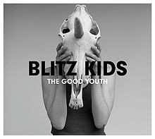 Album Blitz Kids: The Good Youth