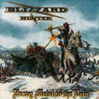Album Blizzard Hunter: Heavy Metal To The Vein