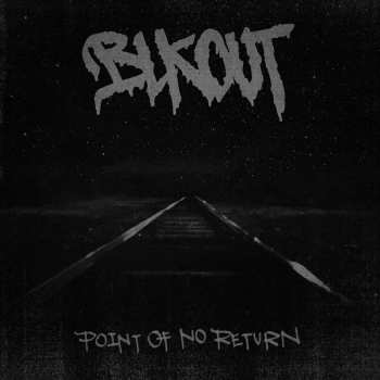 Album Blkout: Point Of No Return