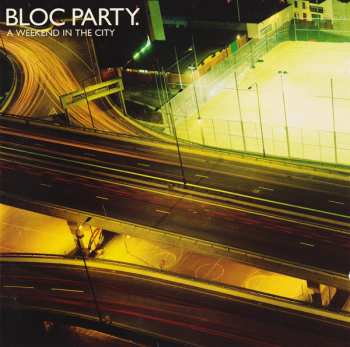 Album Bloc Party: A Weekend In The City