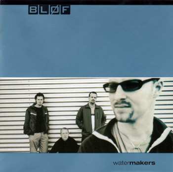 Album Bløf: Watermakers