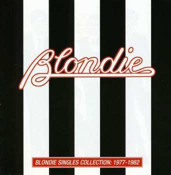 Album Blondie: Blondie Singles Collection: 1977-1982