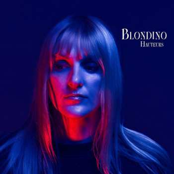Album Blondino: Hauteurs