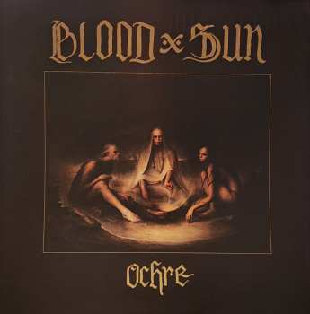LP Blood And Sun: Ochre CLR | LTD 488776